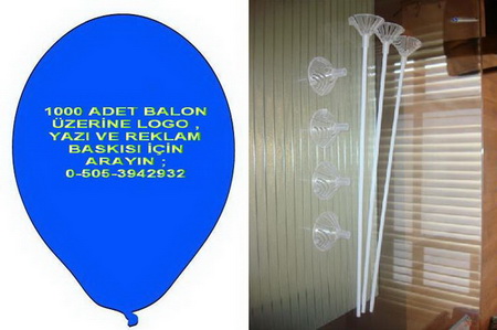 Tek tarafa 3 renk logo , yazı ve resim balon baskısı 1000 adet balon 1000 adet çubuk